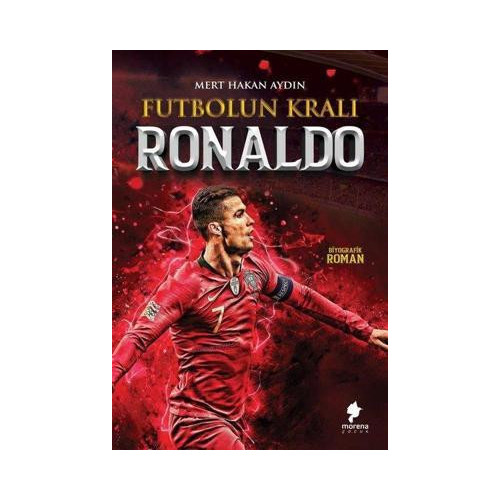 Ronaldo - Futbolun Kralı Mert Hakan Aydın