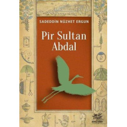Pir Sultan Abdal Sadeddin...