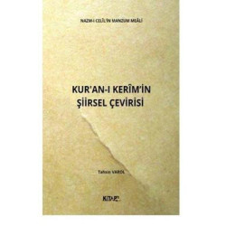 Nazm - ı Celil'in Manzum Meali Kur'an - ı Kerim'in Şiirsel Çevirisi Tahsin Varol
