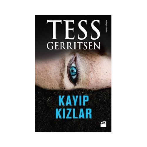 Kayıp Kızlar Tess Gerritsen