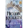 Hiçliğin Kraliçesi - Peri Halkı Serisi 3. Kitap Holly Black