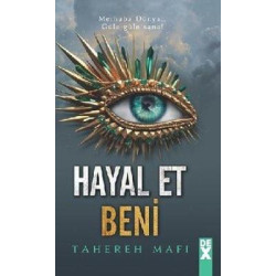 Hayal Et Beni -Bana Dokunma 6 Tahereh Mafi