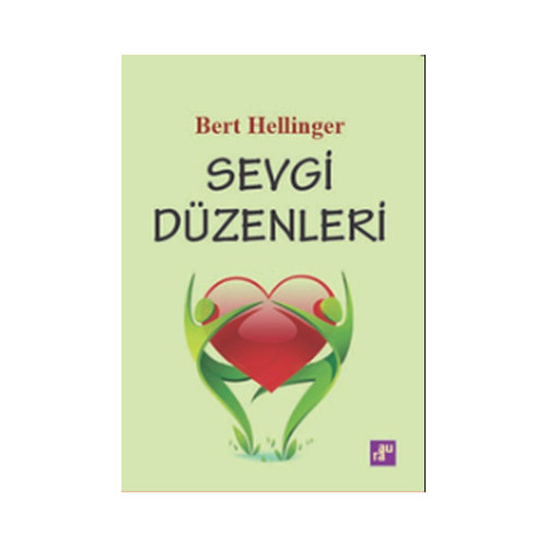 Sevgi Düzenleri Bert Hellinger