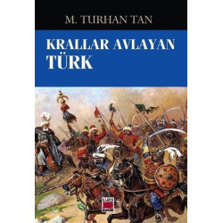 Krallar Avlayan Türk M....