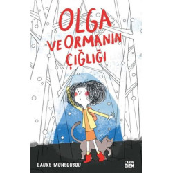 Olga ve Ormanın Çığlığı Laure Monloubou