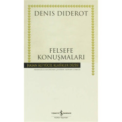 Felsefe Konuşmaları - Hasan Ali Yücel Klasikleri Denis Diderot