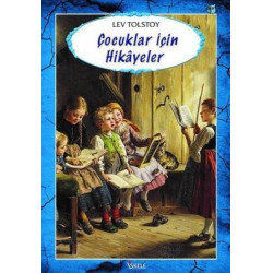 Çocuklar için Hikayeler Lev Nikolayeviç Tolstoy
