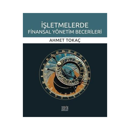 İşletmelerde Finansal Yönetim Becerileri Ahmet Tokaç