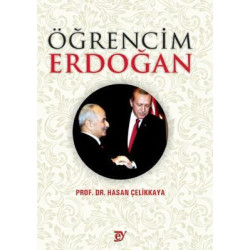 Öğrencim Erdoğan Hasan Çelikkaya