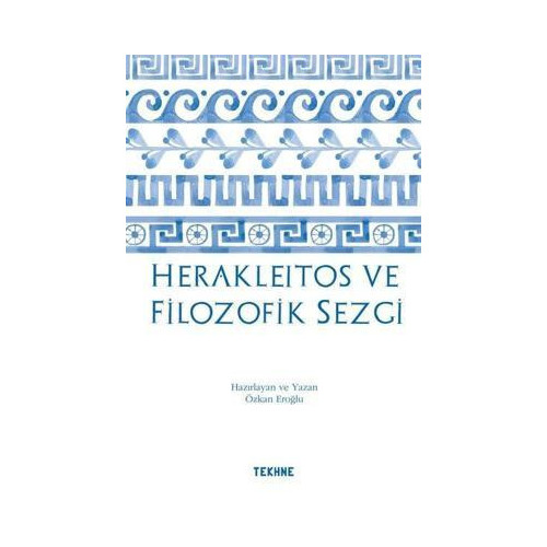Herakleitos ve Filozofik Sezgi Kolektif