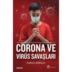 Corona ve Virüs Savaşları Kursad Berkkan