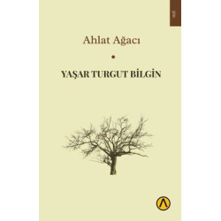 Ahlat Ağacı Yaşar Turgut...