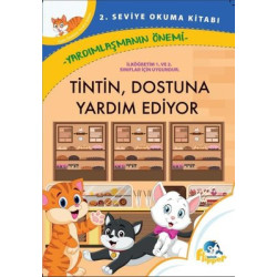 Tintin Dostuna Yardım Ediyor: Yardımlaşmanın Önemi - 2. Seviye Okuma Kitapları Derya Erdoğmuş