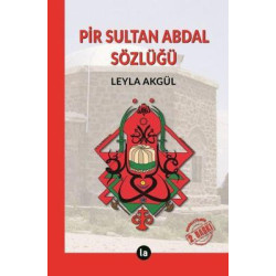 Pir Sultan Abdal Sözlüğü...