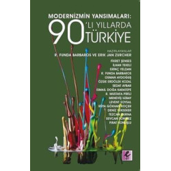 Modernizmin Yansımaları: 90'lı Yıllarda Türkiye  Kolektif