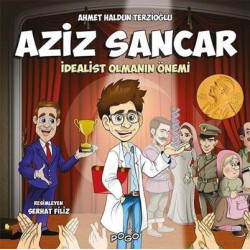 Aziz Sancar - İdealist Olmanın Önemi Ahmet Haldun Terzioğlu