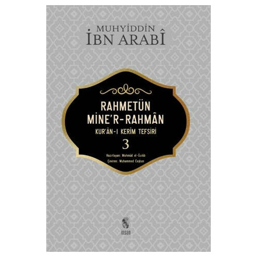 Rahmetün Mine'r-Rahman - (Kur'an-ı Kerim Tefsiri 3) - Muhyiddin İbn Arabi