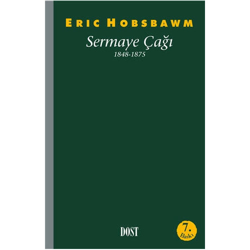 Sermaye Çağı 1848-1875 - Eric J. Hobsbawm