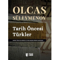 Tarih Öncesi Türkler Olcas Süleymenov