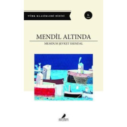 Mendil Altında - Türk Klasikleri Dizisi Memduh Şevket Esandal