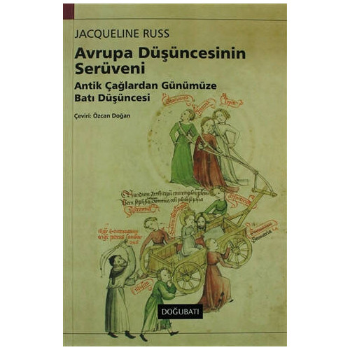 Avrupa Düşüncesinin Serüveni - Jacqueline Russ