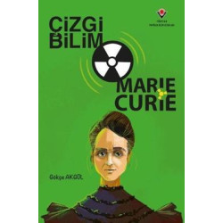 Çizgi Bilim - Marie Curie Gökçe Akgül