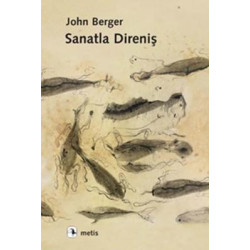 Sanatla Direniş John Berger