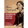 Hemşirelik Üzerine Notlar - Hemşirelik Nedir Ne değildir? Florence Nightingale