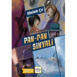 Pan - Pan Sinyali - Polisiye Roman 4 Melek Çe