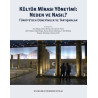 Kültür Mirası Yönetimi: Neden ve Nasıl? Türkiye'den Deneyimler ve Tartışmalar  Kolektif