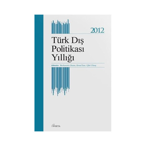 Türk Dış Politikası Yıllığı 2012  Kolektif