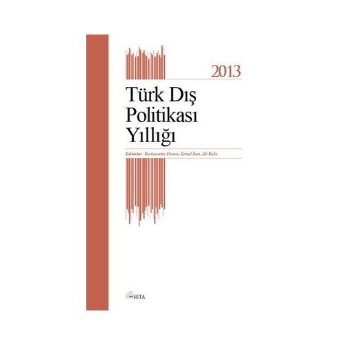 Türk Dış Politikası Yıllığı 2013  Kolektif