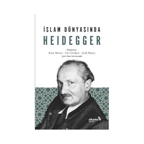 İslam Dünyasında Heidegger  Kolektif