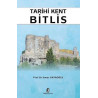 Tarihi Bitlis İsmet Kayaoğlu