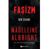 Faşizm - Bir Uyarı Madeleine Albright