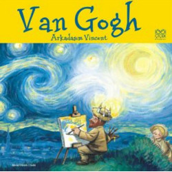 Van Gogh - Arkadaşım vincent Anna Obiols