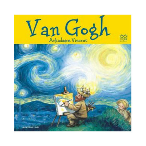 Van Gogh - Arkadaşım vincent Anna Obiols