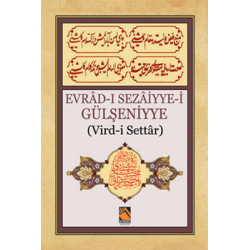 Evrad-ı Sezaiyye-i Gülşeniyye  Kolektif