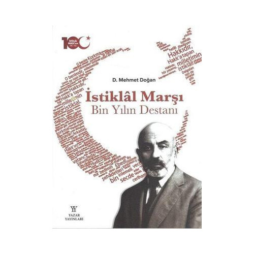 İstiklal Marşı Bin Yılın Destanı D. Mehmet Doğan