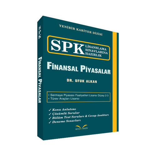 SPK Lisanslama Sınavlarına Hazırlık - Finansal Piyasalar Ufuk Alkan