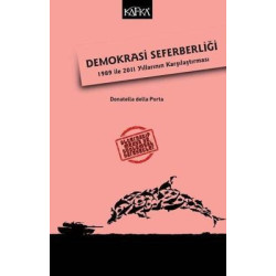 Demokrasi Seferberliği-1989 ile 2011 Yıllarının Karşılaştıraması Donatella Della Porta