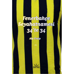 Fenerbahçe Seyahatnamesi...