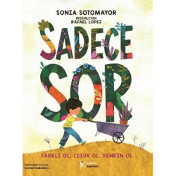 Sadece Sor Sonia Sotomayor