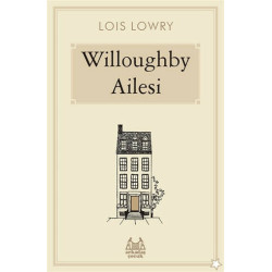 Willoughby Ailesi - Lois Lowry