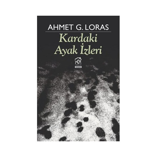 Kardaki Ayak İzleri Ahmet G. Loras