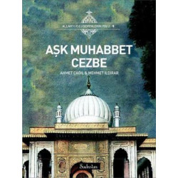 Aşk Muhabbet Cezbe Ahmet Çağıl