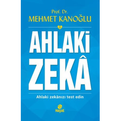 Ahlaki Zeka Mehmet Kanoğlu
