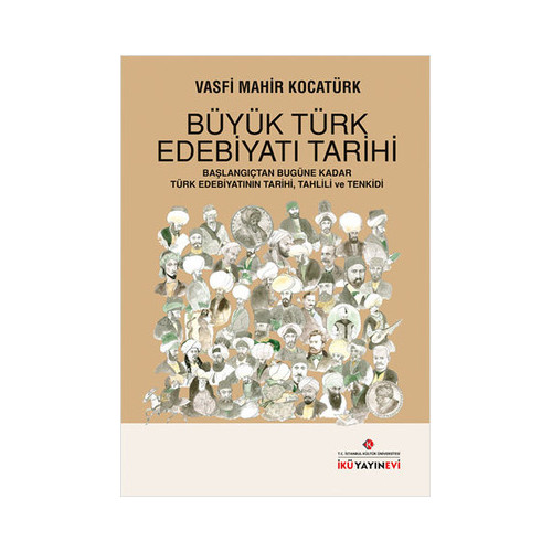 Büyük Türk Edebiyatı Tarihi Vasfi Mahir Kocatürk