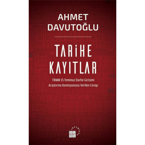 Tarihe Kayıtlar - Ahmet Davutoğlu