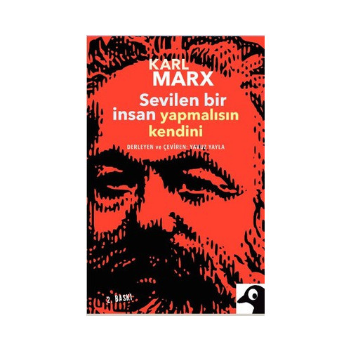 Sevilen Bir İnsan Yapmalısın Kendini Karl Marx